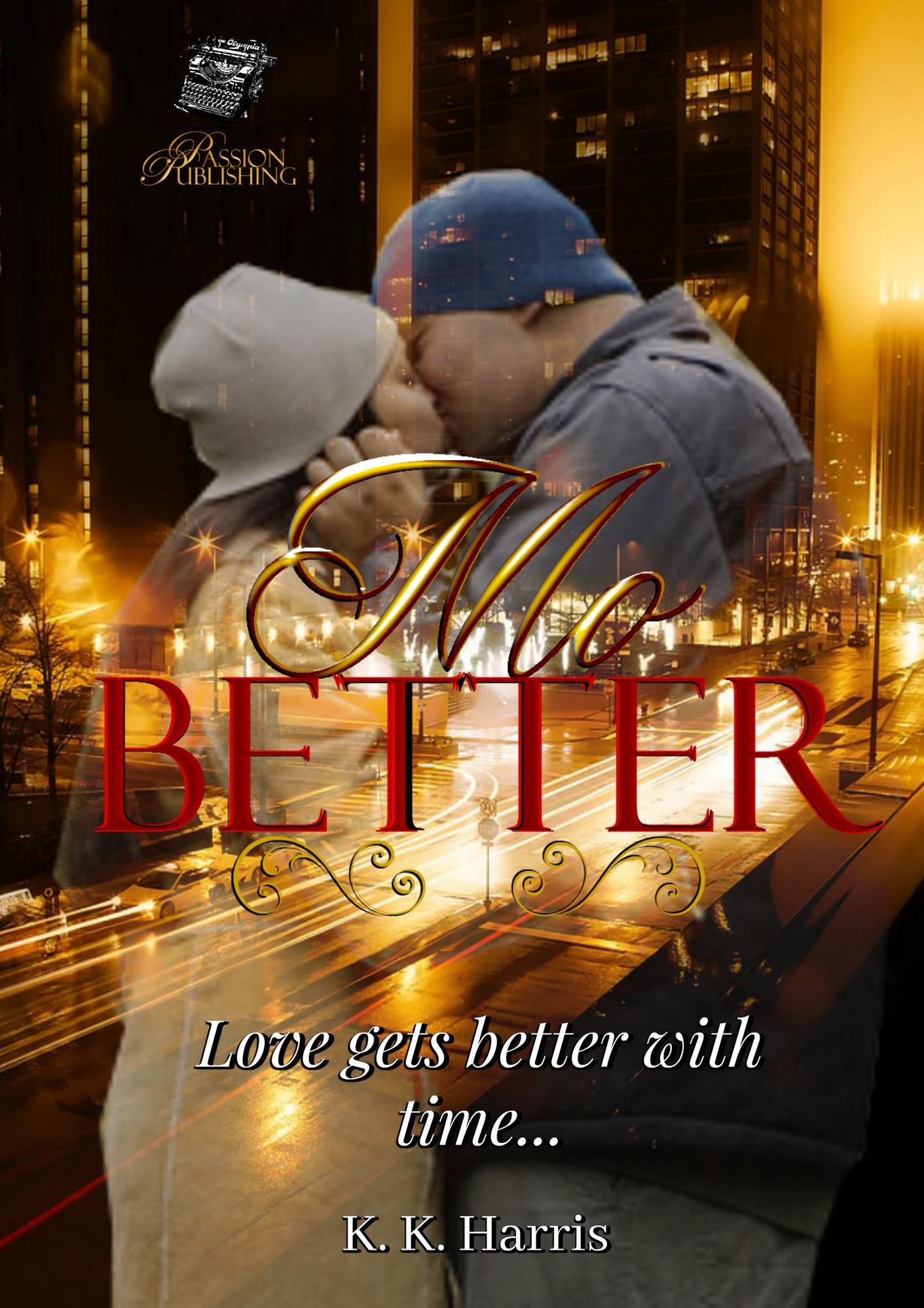 Mo' Better