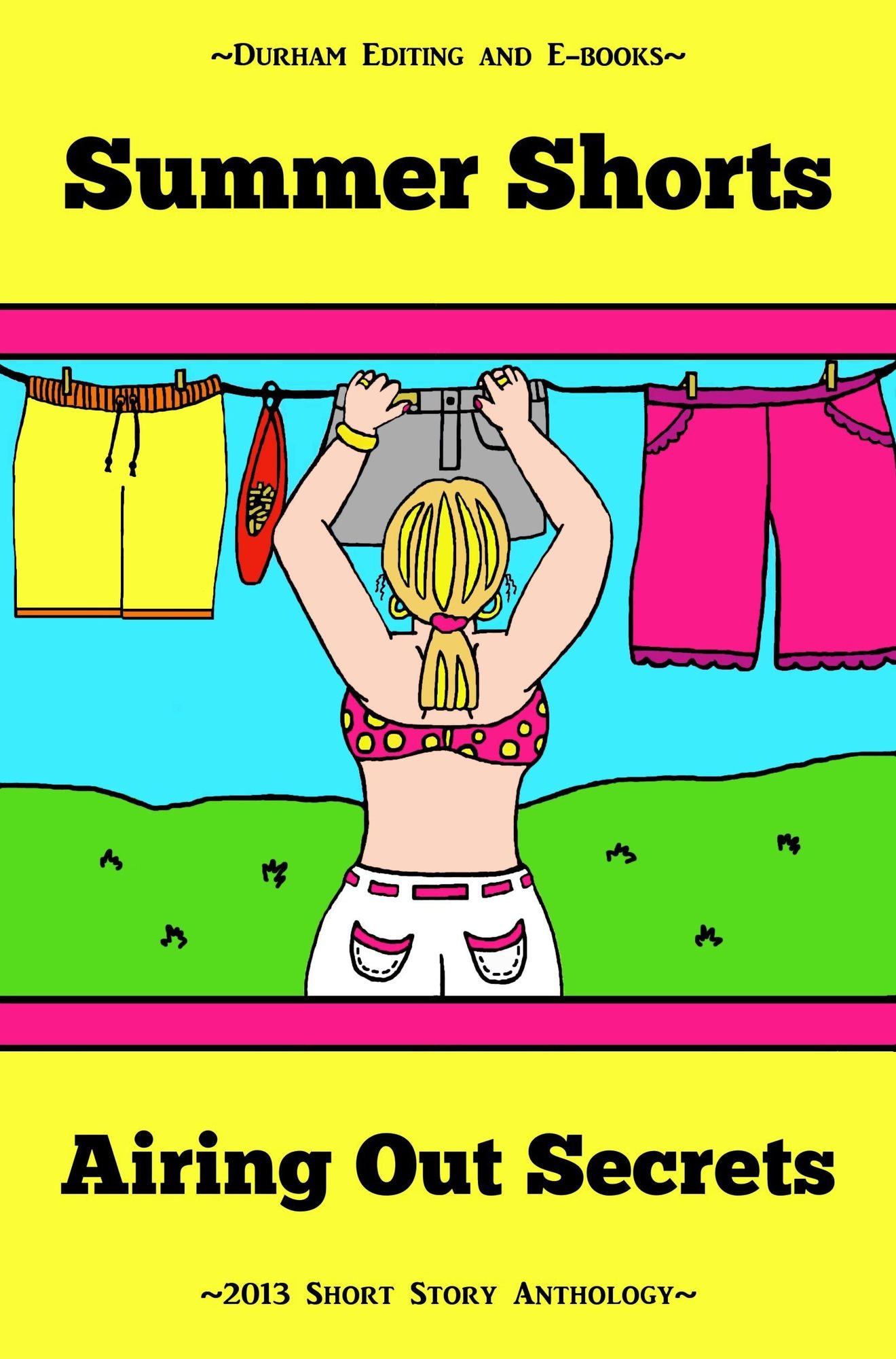 Summer Shorts: Airing Out Secrets