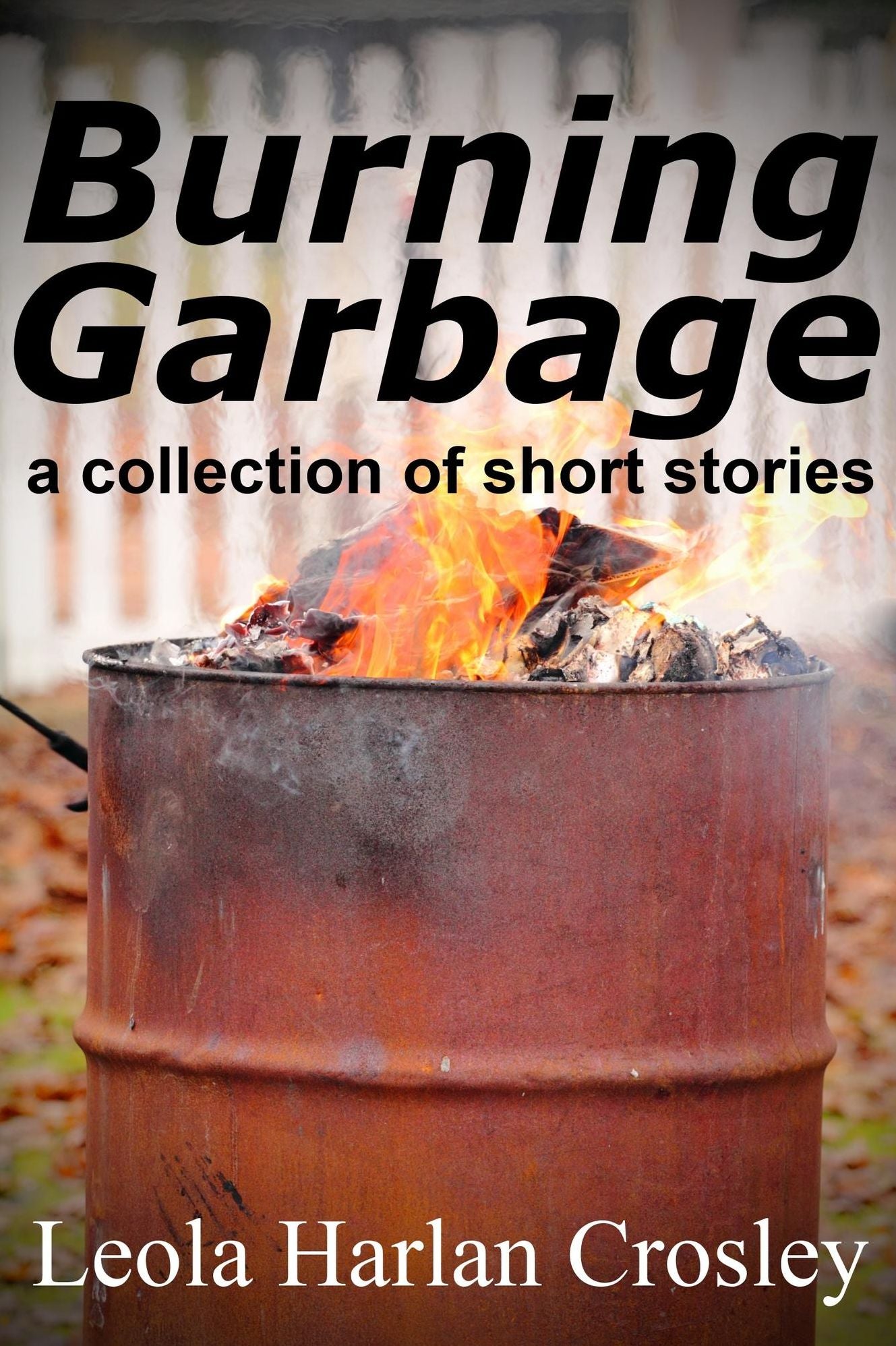 Burning Garbage