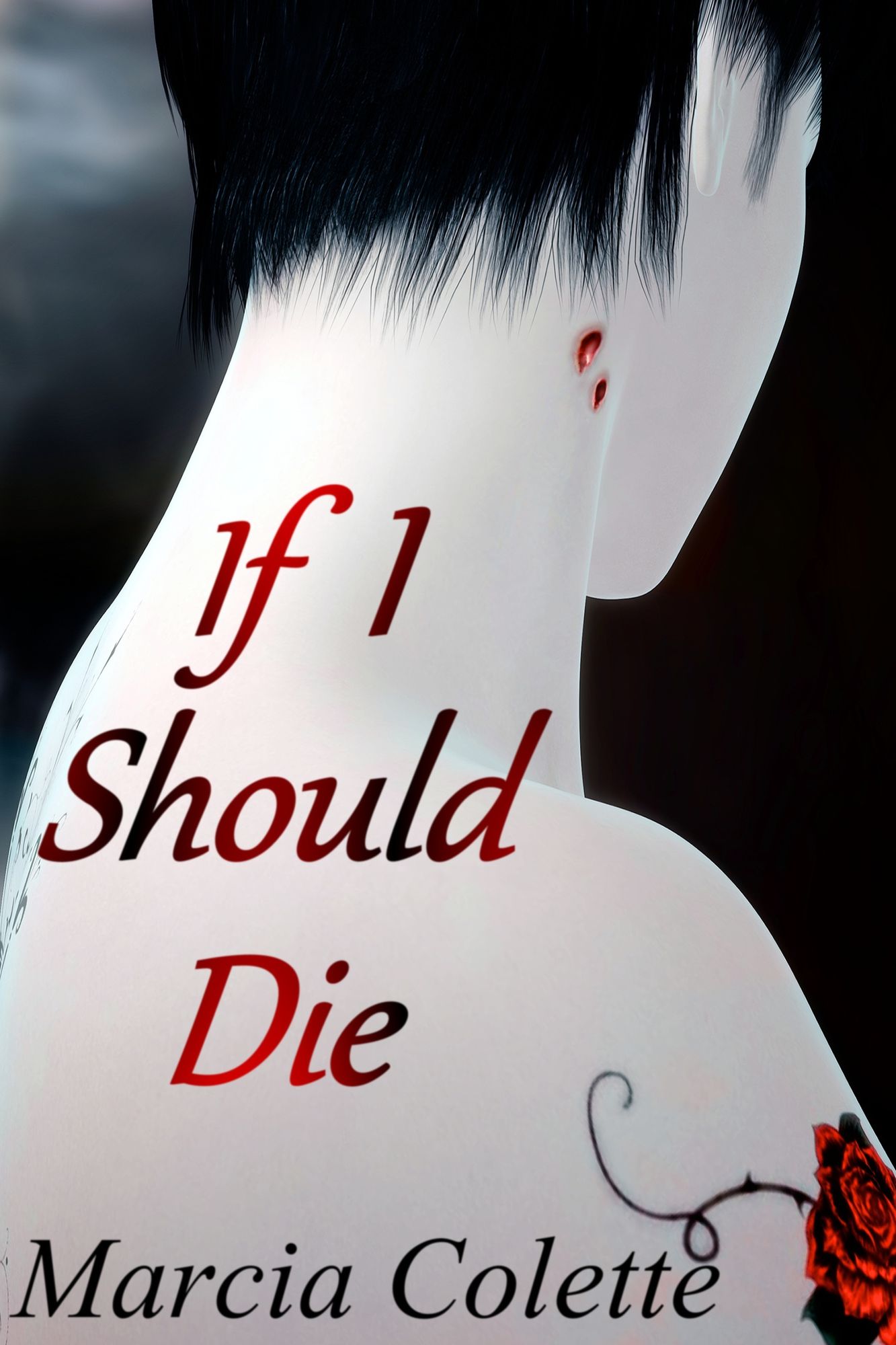 If I Should Die