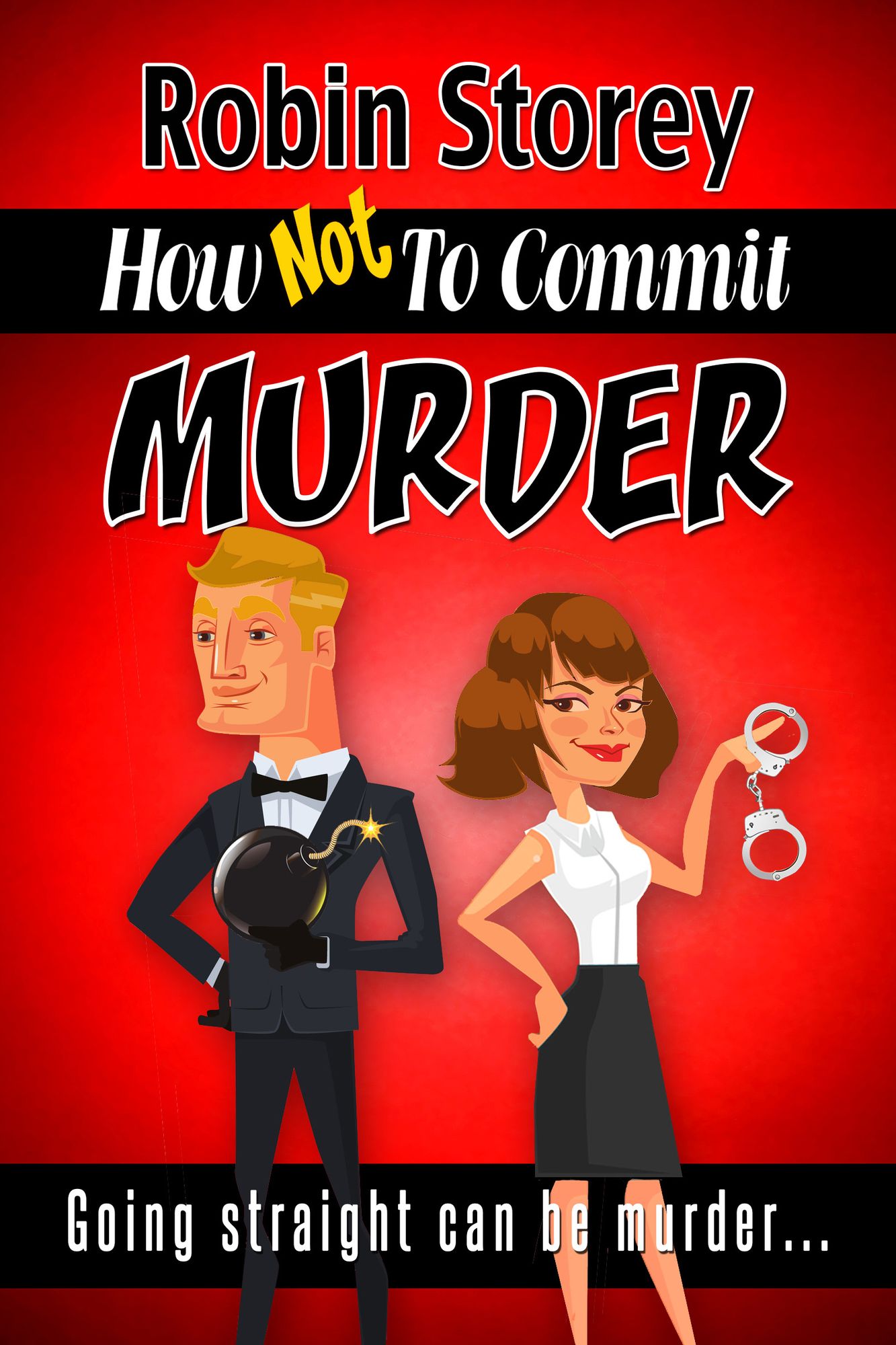 How Not To Commit Murder