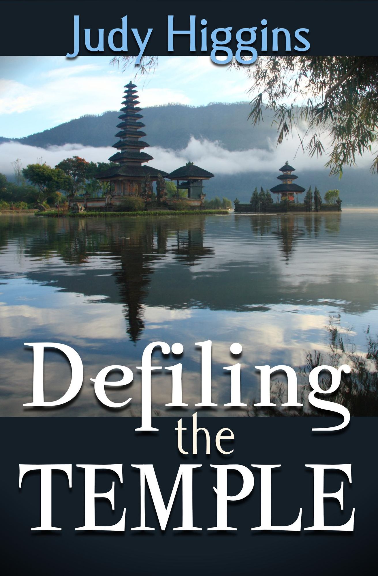 Defiling the Temple
