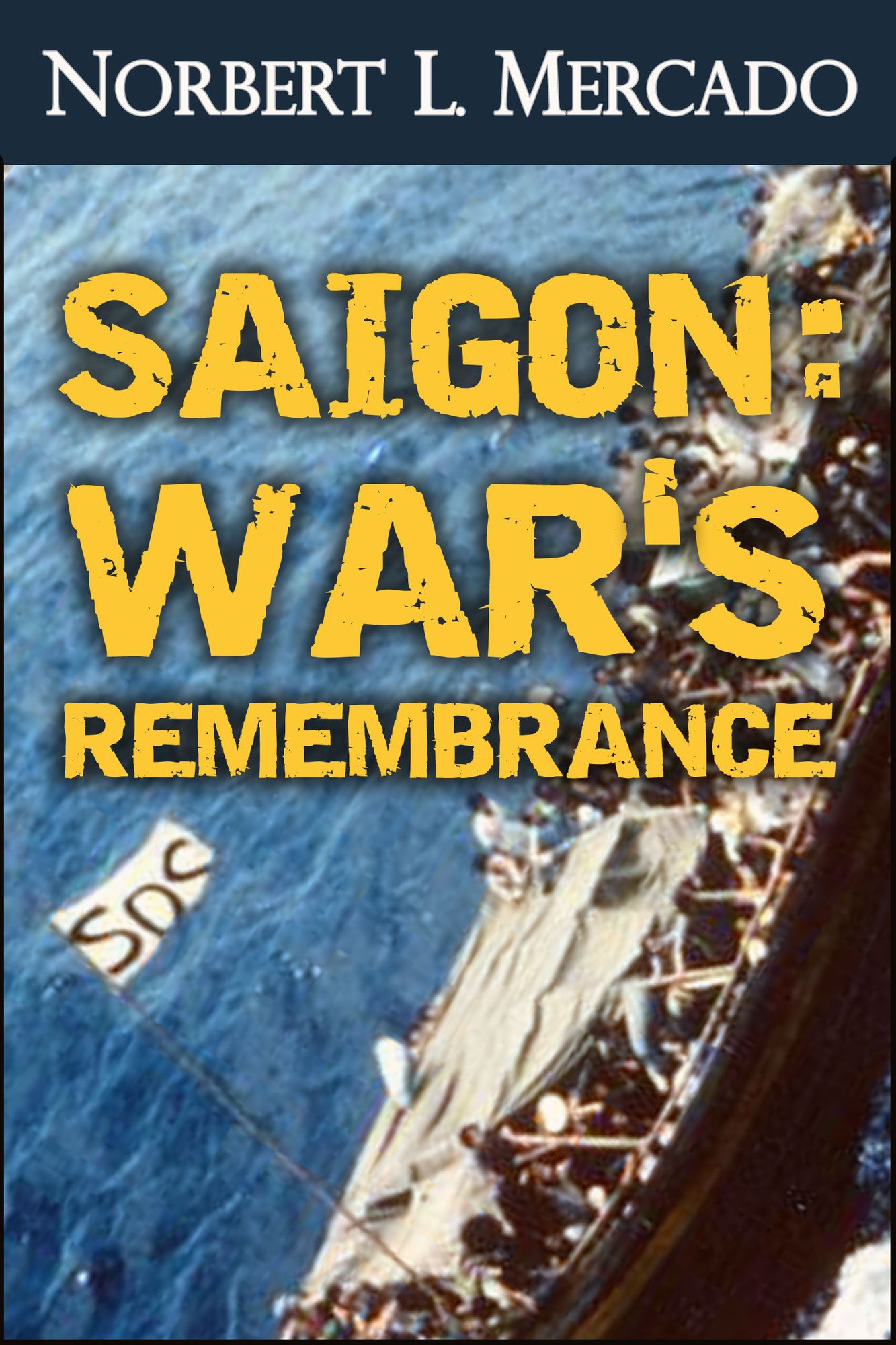 Saigon: War's Remembrance