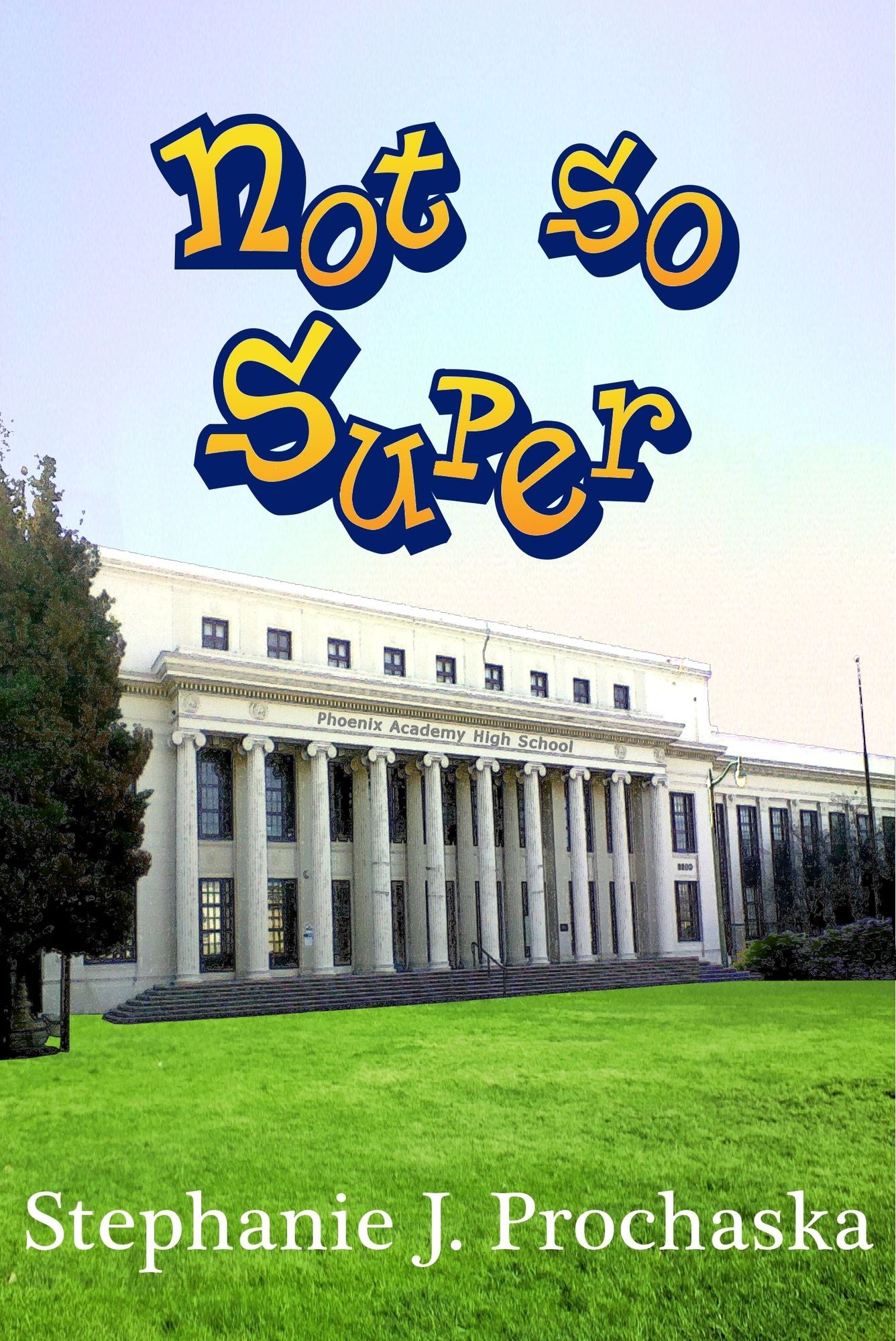Not So Super