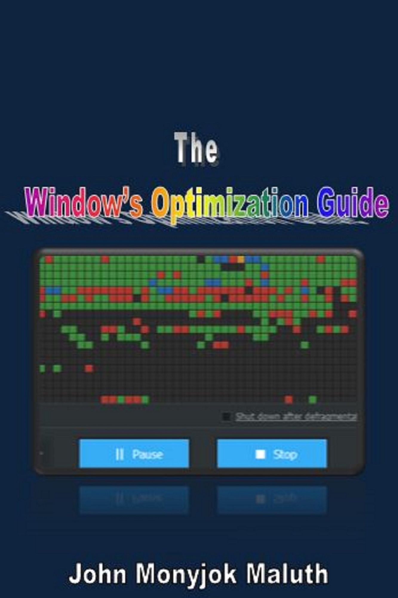The Windows' Optimization Guide