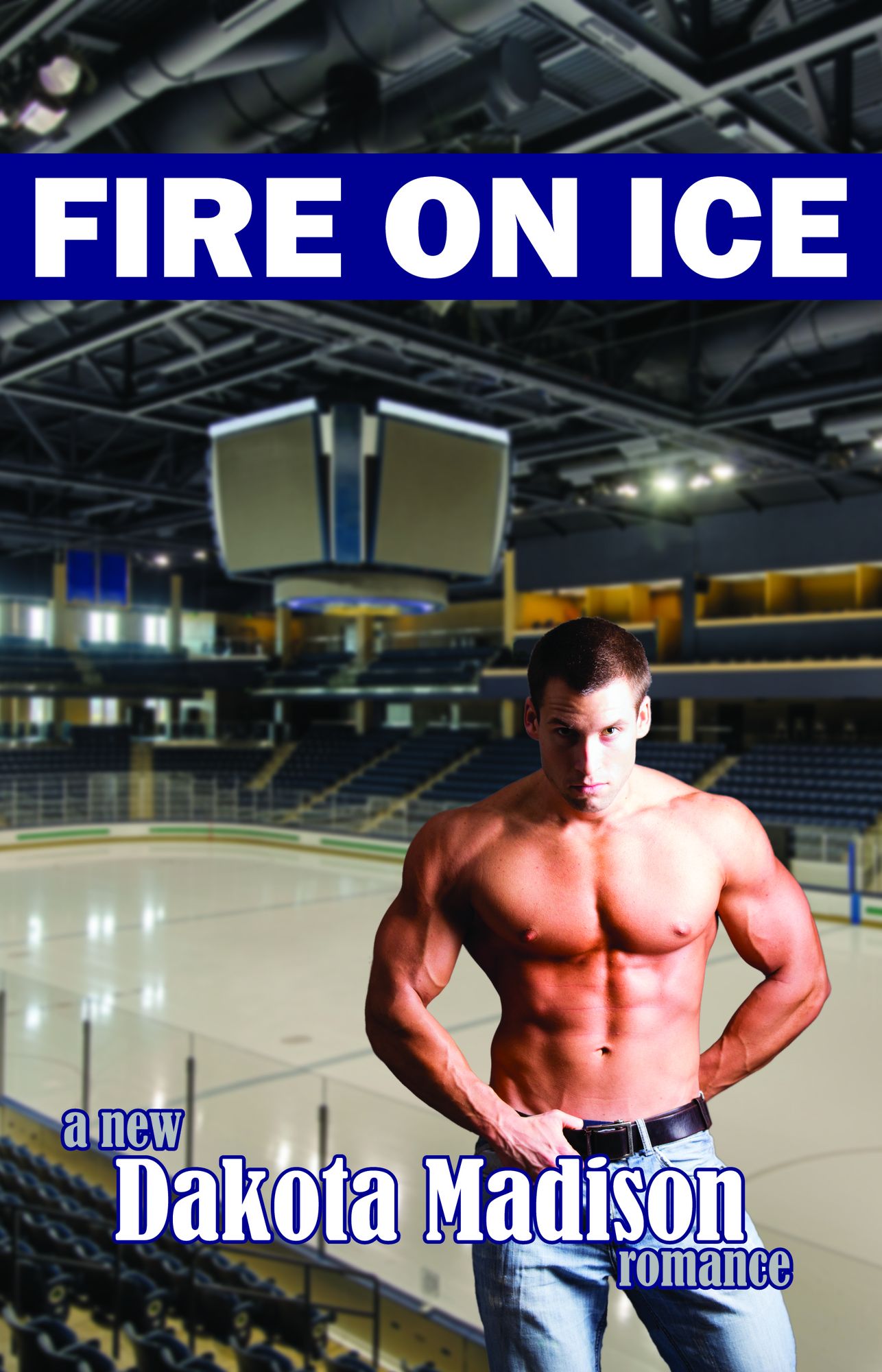 Fire on Ice (Book One: Fire on Ice Series)