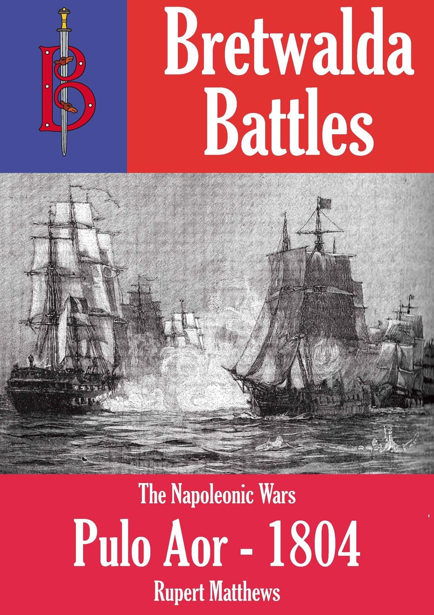 The Battle of Pulu Aor (1804)