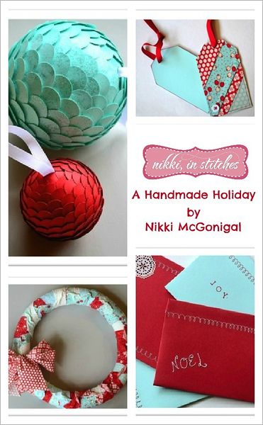 Nikki, In Stitches: A Handmade Holiday