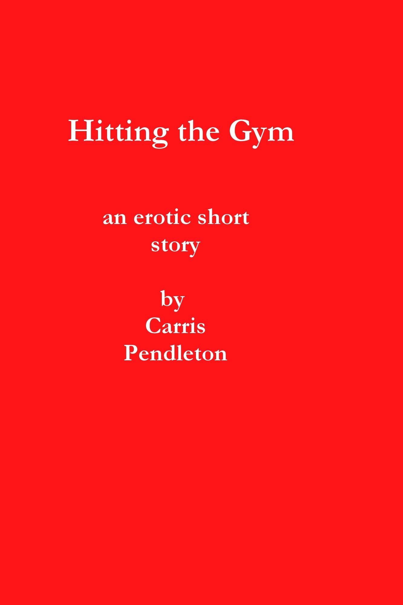 Hitting the Gym