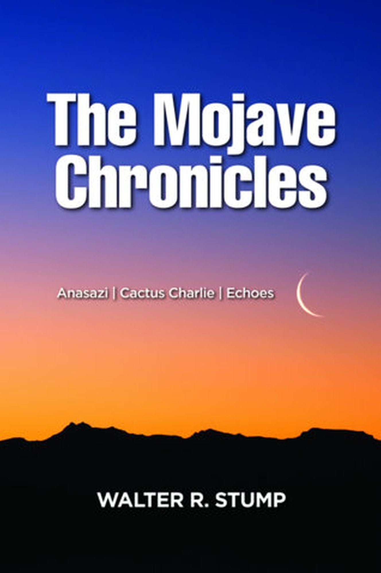 The Mojave Chronicles