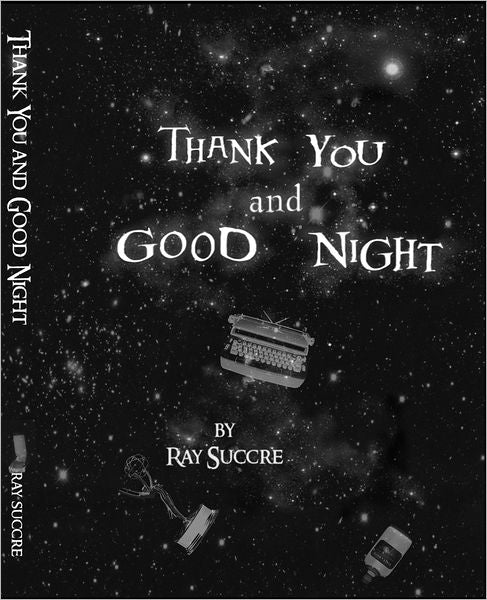 Thank You and Good Night