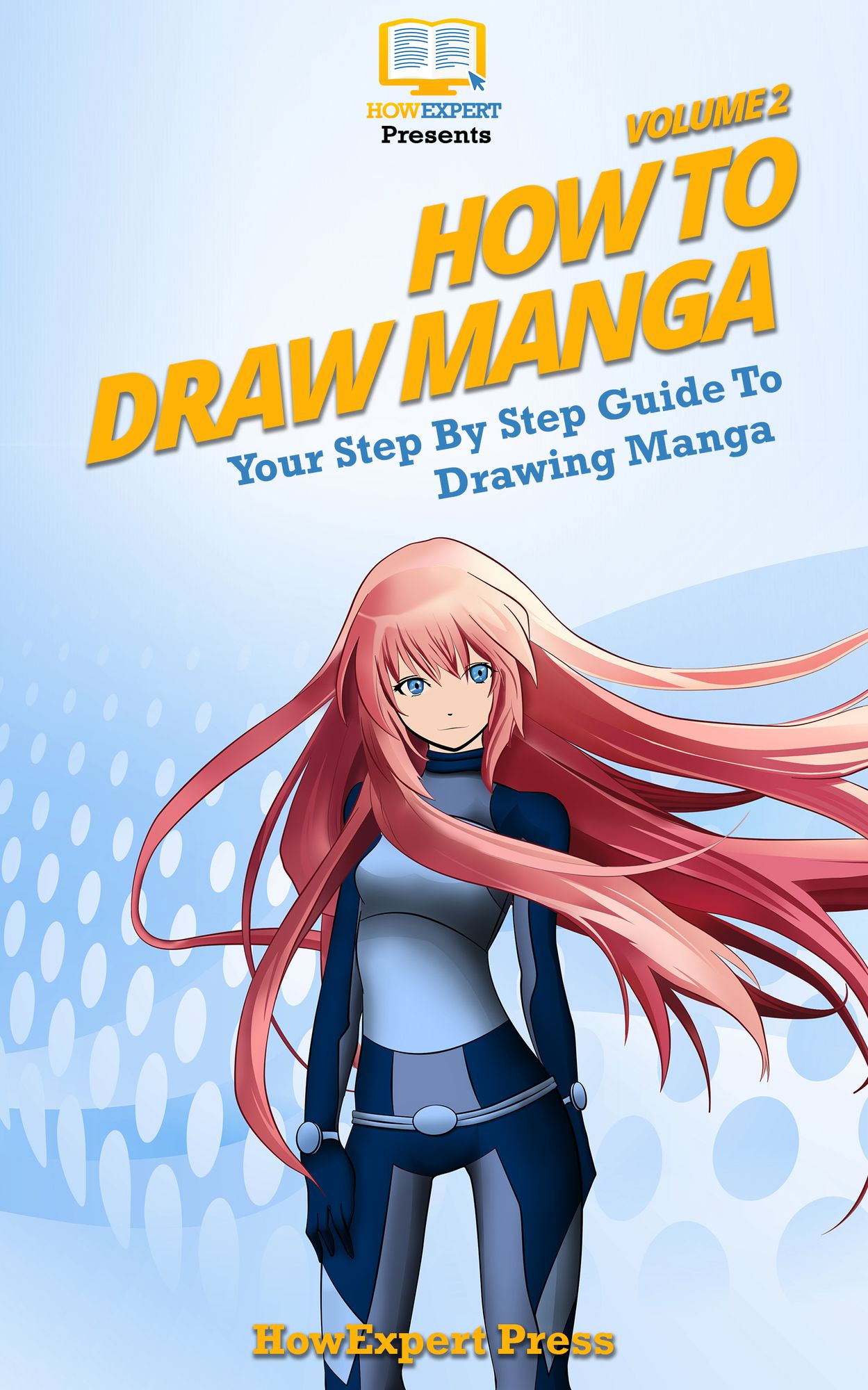 How To Draw Manga VOLUME 2