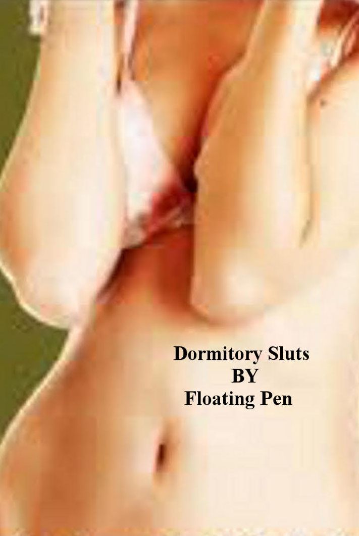 Dormitory Sluts