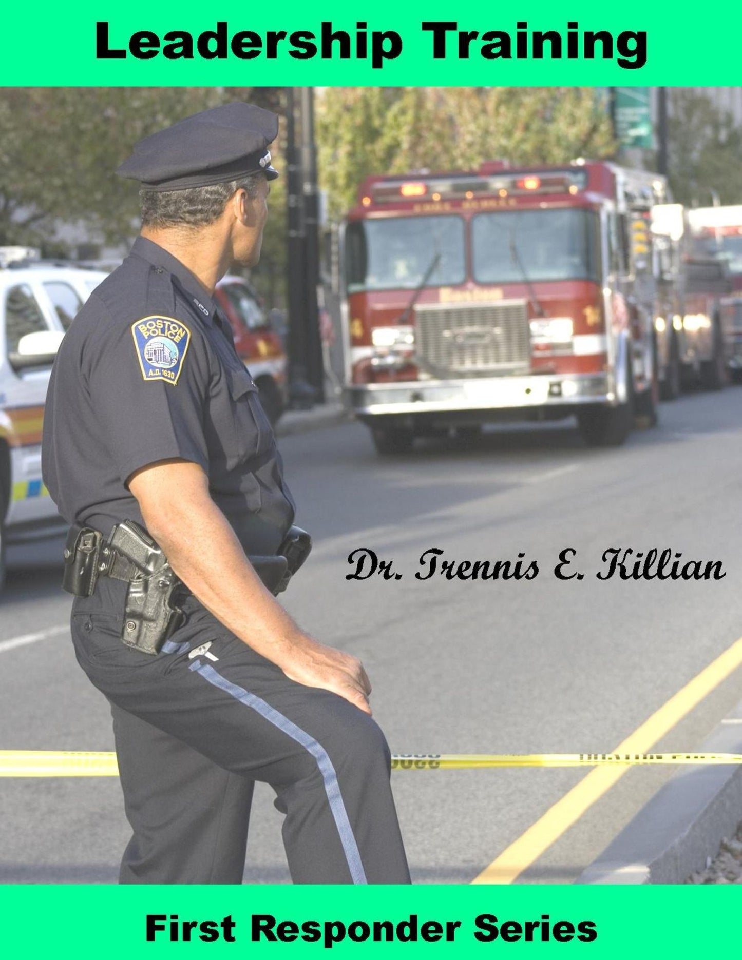Leadership Training for First Responders