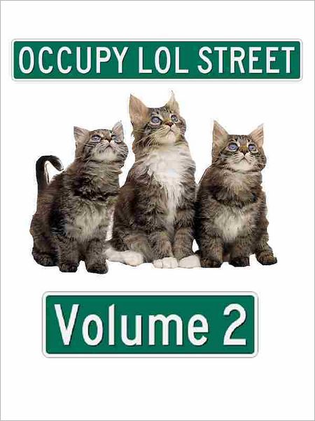 Occupy LOL Street Volume 2