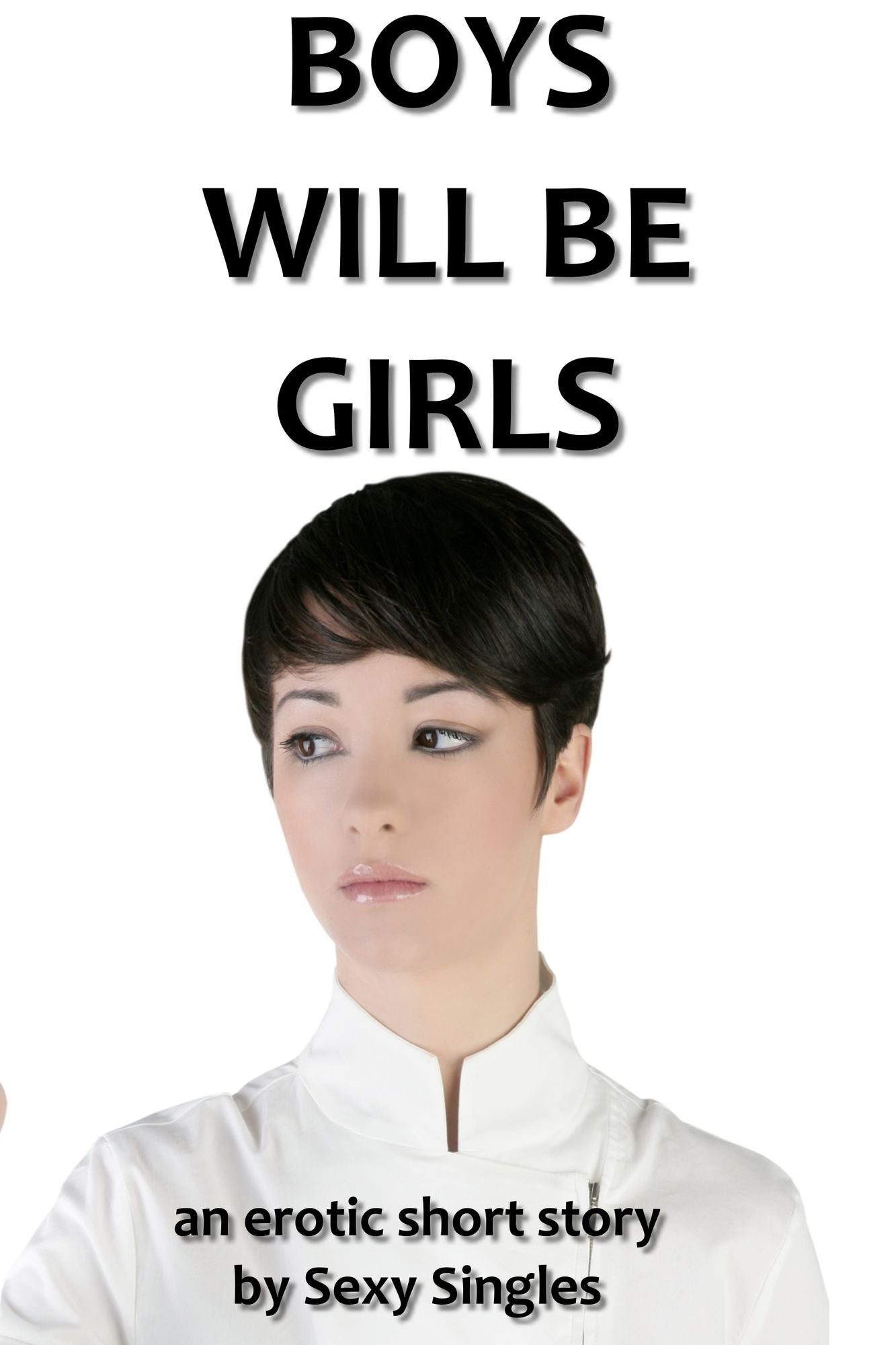 Boys Will Be Girls