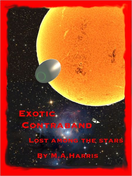 Exotic Contraband: Lost among the stars