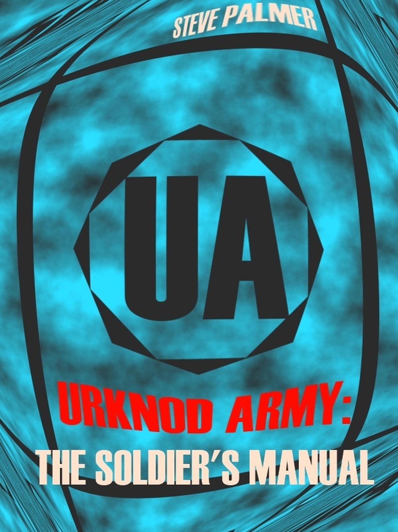 Urknod Army: The Soldier's Manual