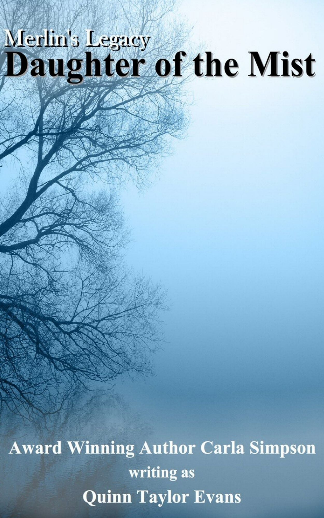 Merlin's Legacy: Daughter of the Mist