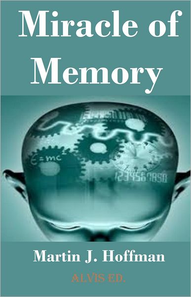Miracle of Memory