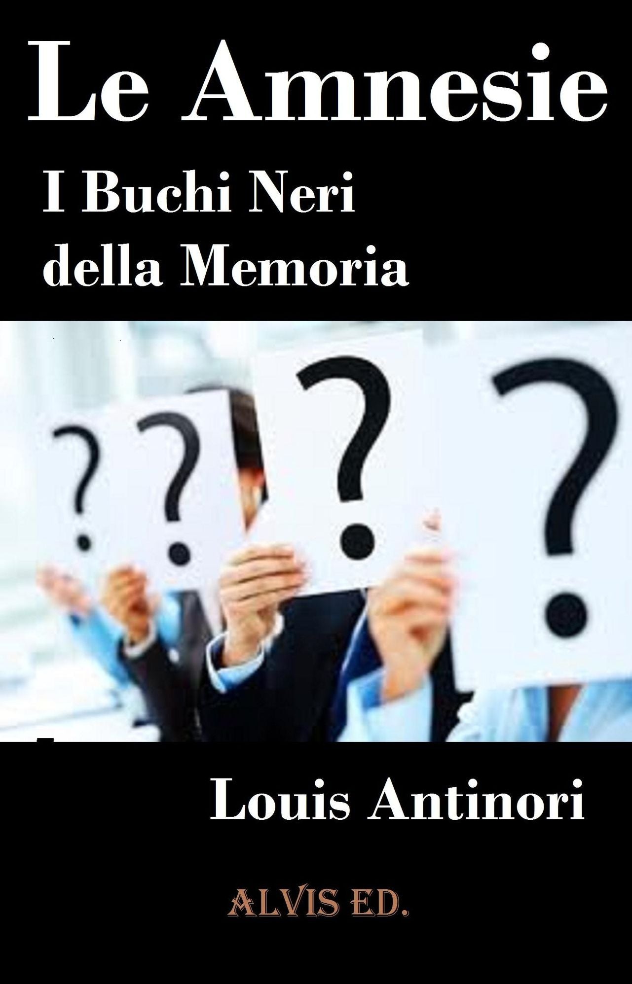 Le Amnesie: I Buchi Neri della Memoria