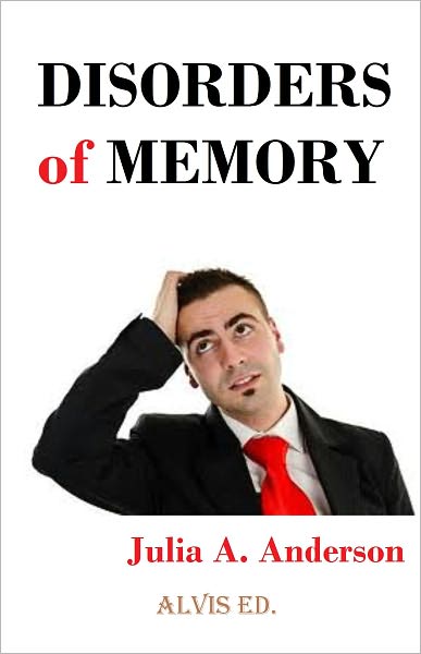 Disorders of Memory