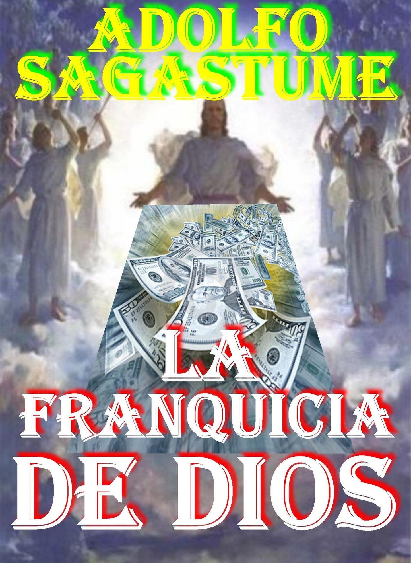 La Franquicia de Dios