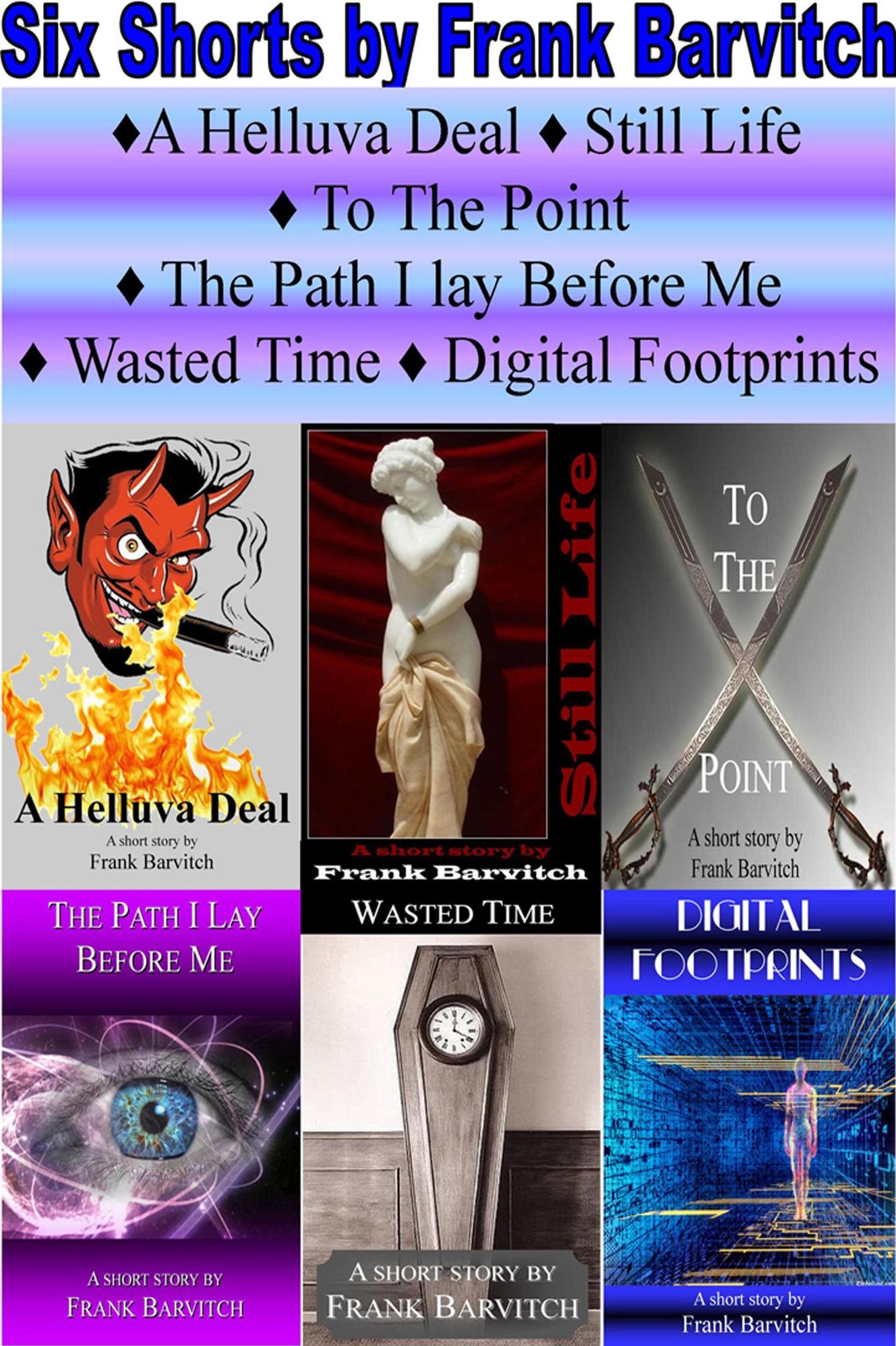 Lazy Day: Collection of Stories of Fantastic Realms and Possible Futures
