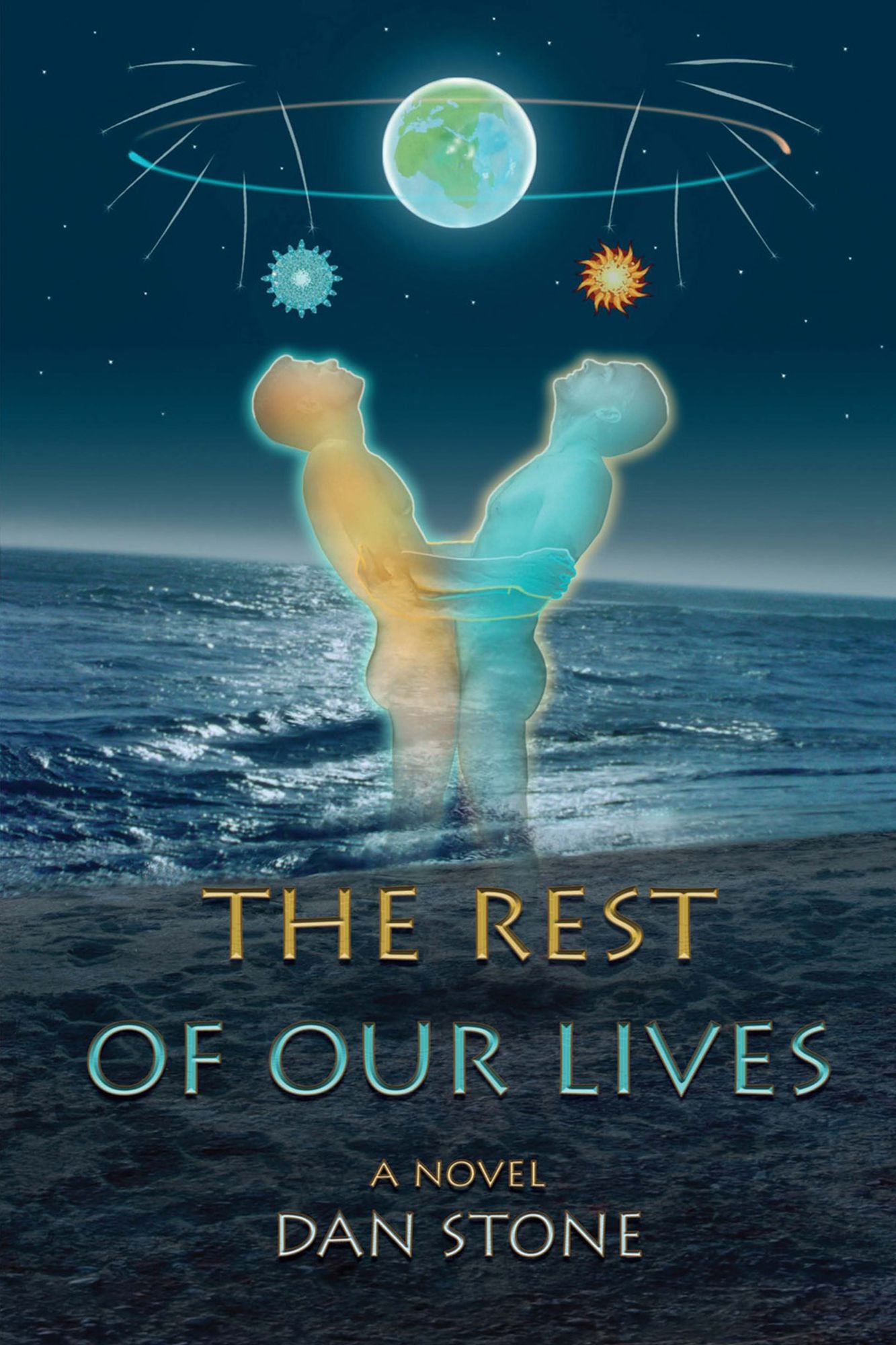 The Rest of Our Lives: a novel