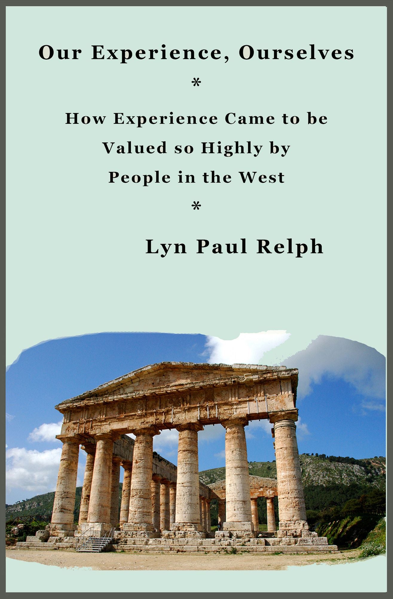 Our Experience, Ourselves