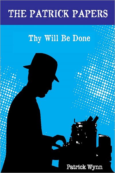 Thy Will Be Done