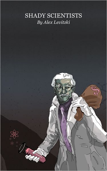 Shady Scientists