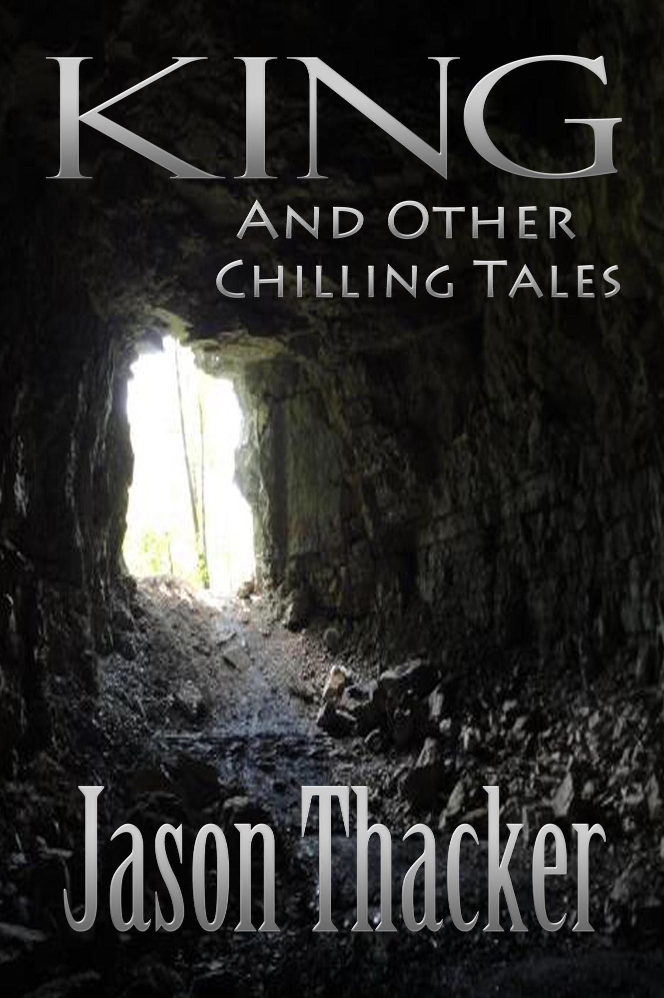 King and Other Chilling Tales