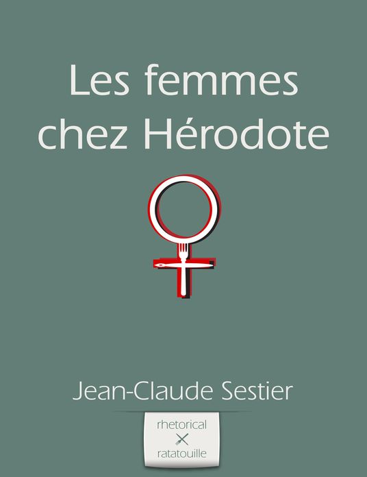 Les femmes chez Herodote