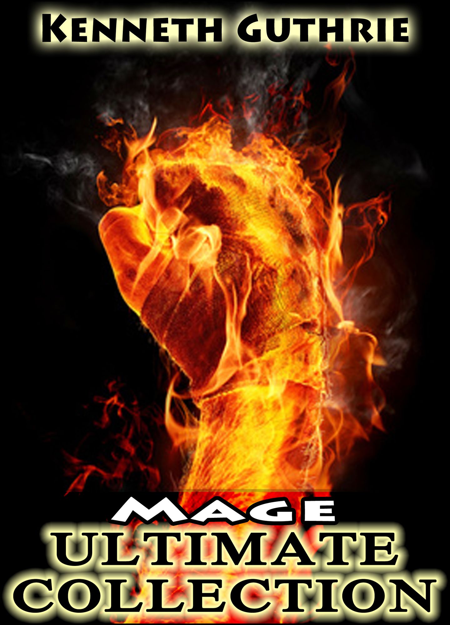 Mage 1 to 6: Ultimate Collection