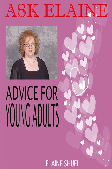 Ask Elaine - Advice For Young Adults