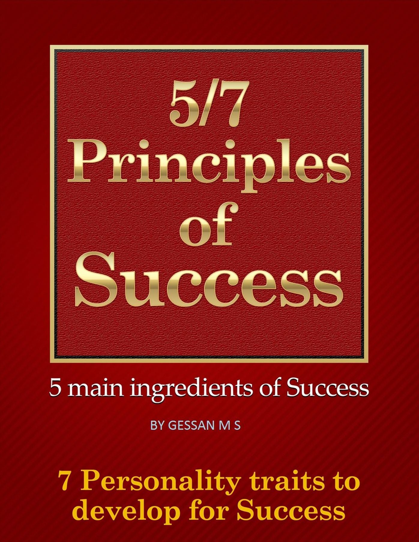 5/7 Principles of Success