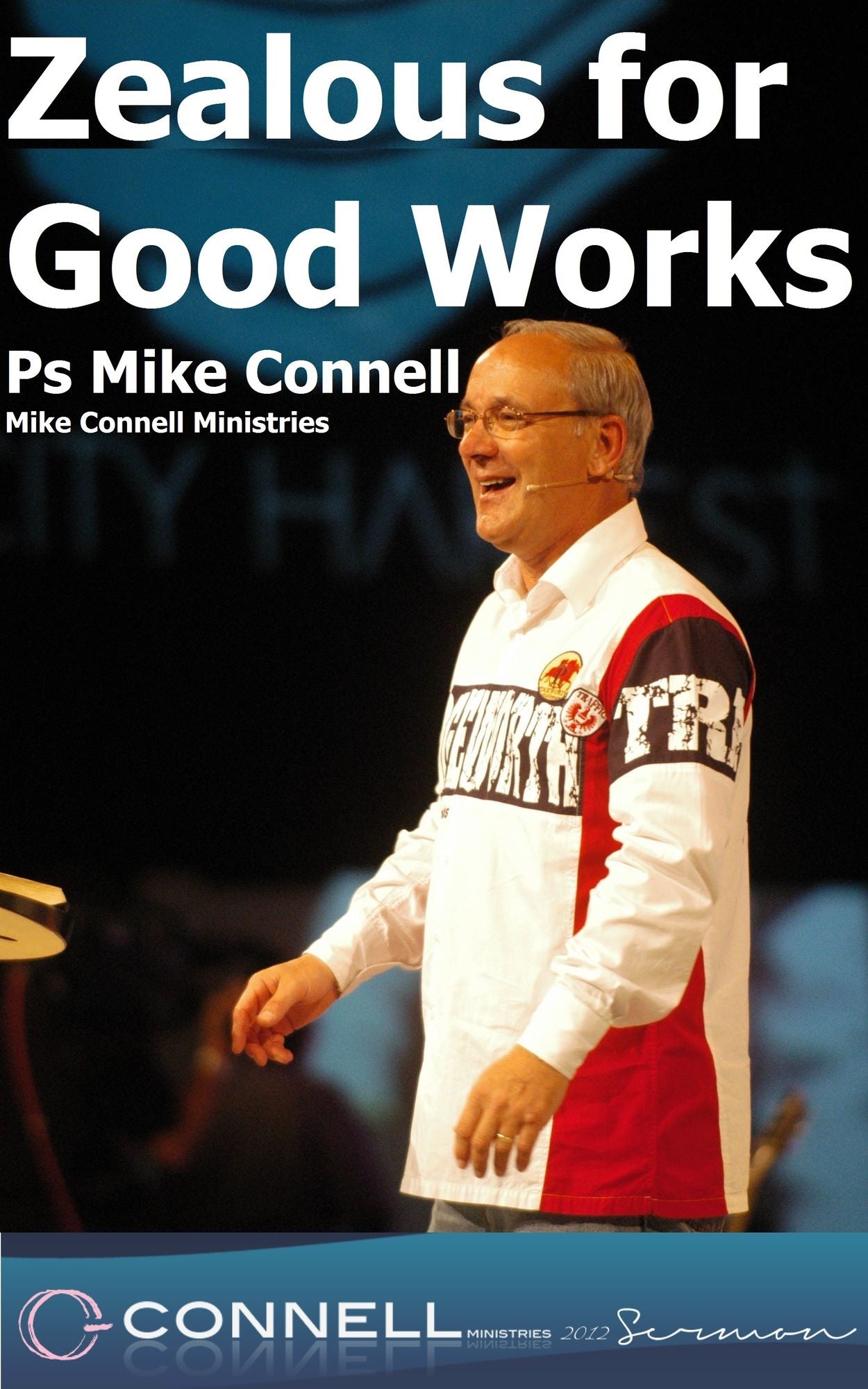 Zealous for Good Works (sermon)