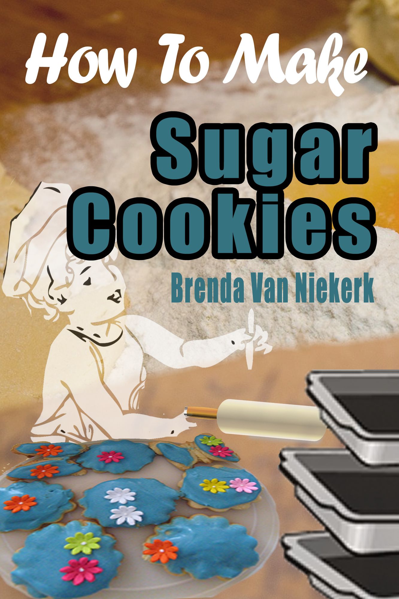 How To Make Sugar Cookies