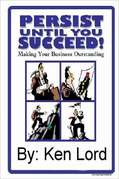 Persist Until You Succeed