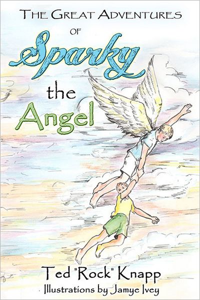 The Great Adventures of Sparky the Angel