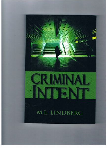 Criminal Intent