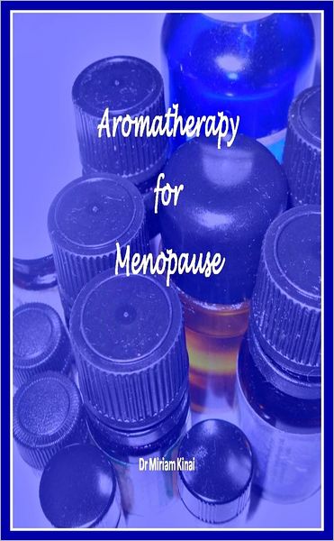 Aromatherapy for Menopause