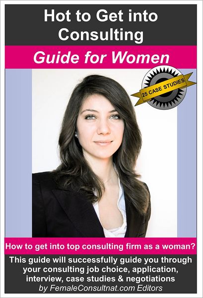 How to Get into Consulting: Guide for Women