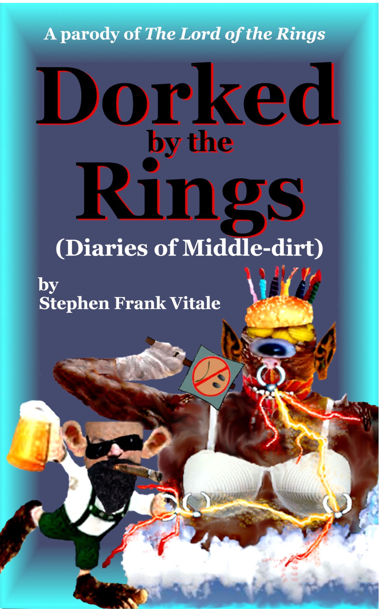 Dorked by the Rings (a diary of Middle-dirt)