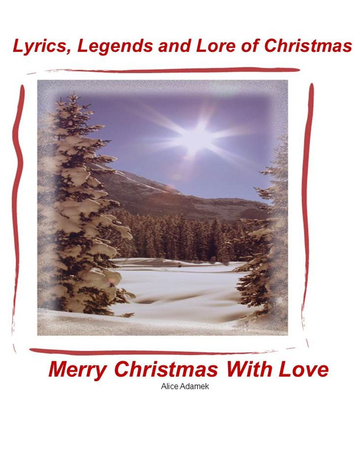 Lyrics, Legends and Lore of Christmas
