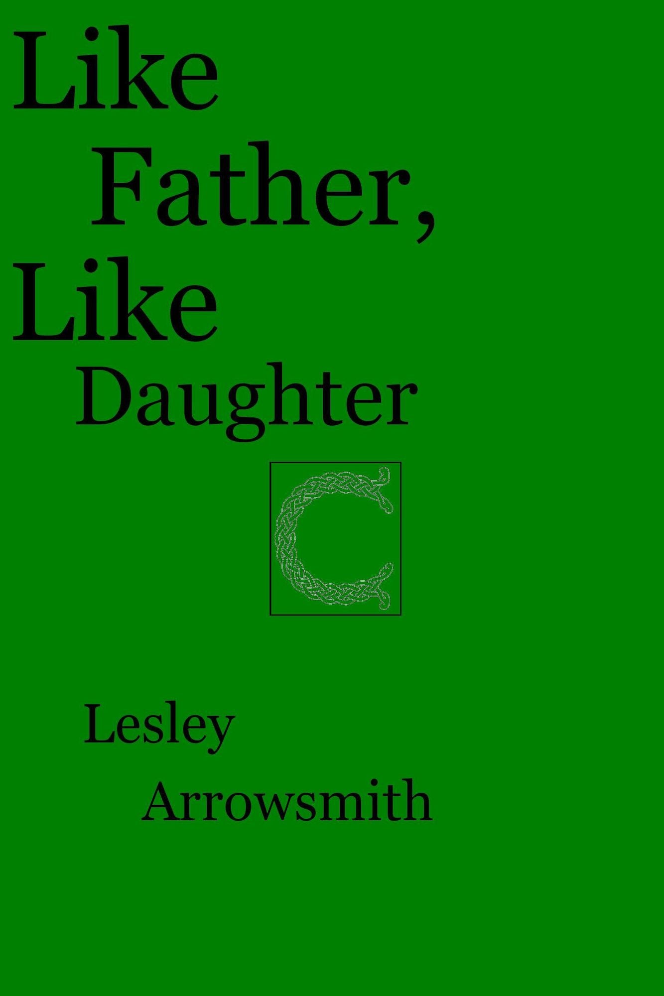 Like Father, Like Daughter