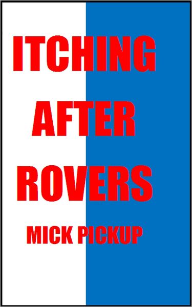 Itching After Rovers