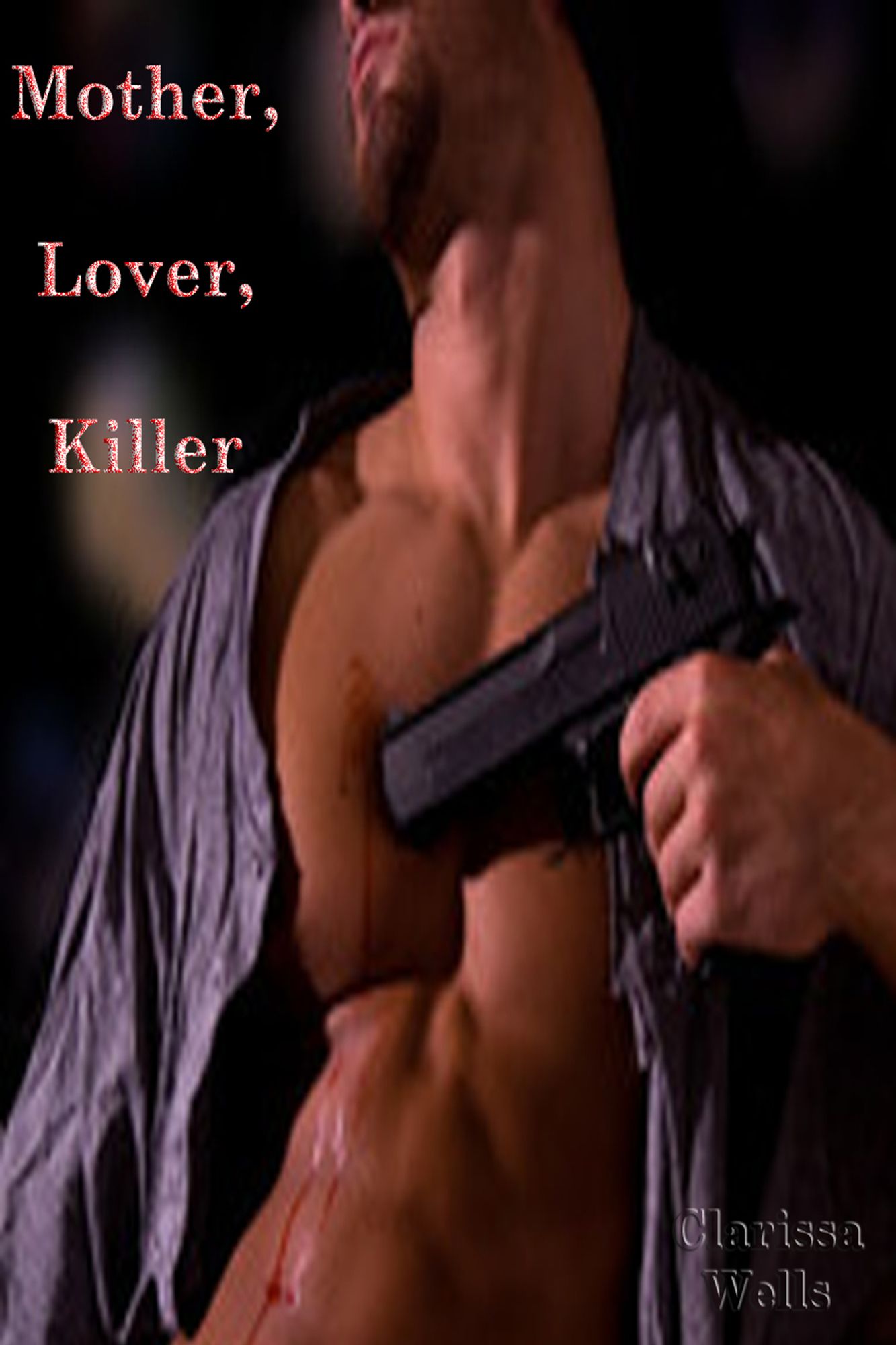 Mother, Lover, Killer