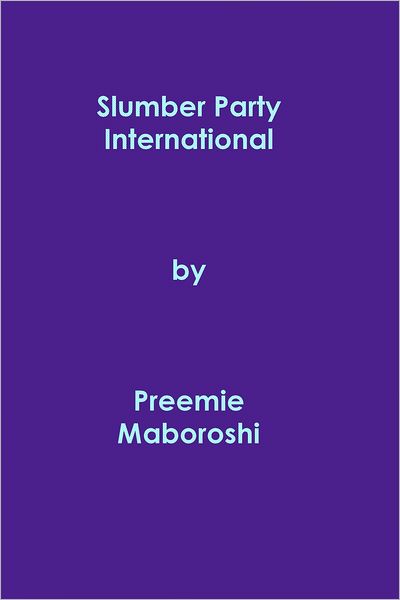 Slumber Party International